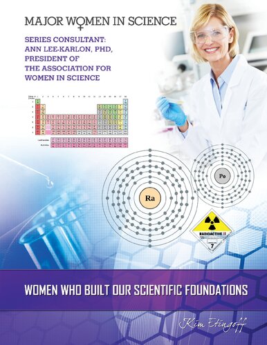 Women who built our scientific foundations
