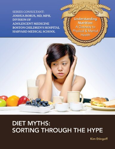 Diet myths : sorting through the hype
