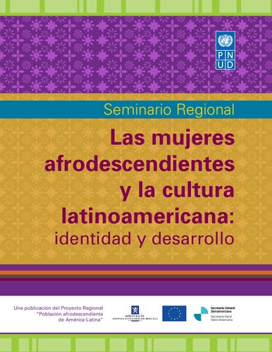 Las Mujeres Afrodescendientes Y La Cultura Latinoamericana