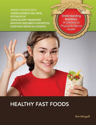 Healthy fast foods
