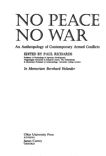 No peace, no war : an anthropology of contemporary armed conflicts