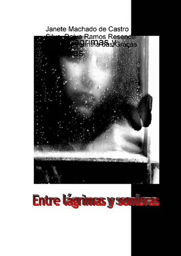 Entre lágrimas y sombras
