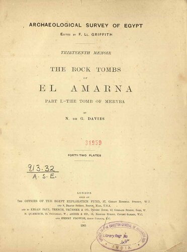 The Rock Tombs of El Amarna. Part I. - The Tomb of Meryra