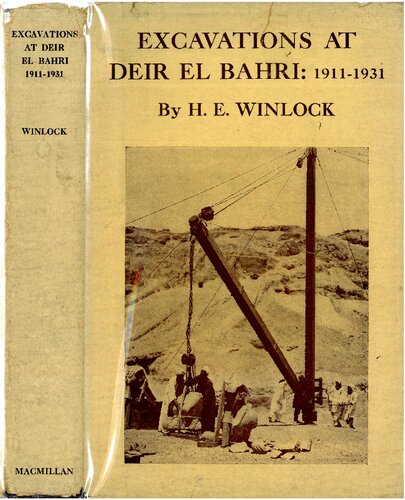 Excavations at Deir el Bahri: 1911-1931