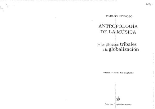 Antropologia De La Musica Vol 2 Teorias De La Complejidad