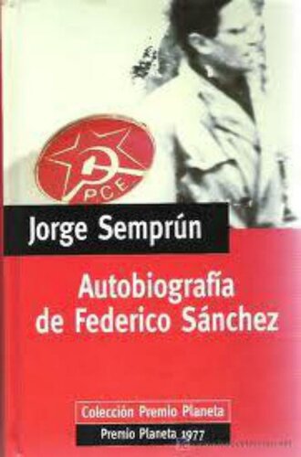 Autobiografia De Federico Sanchez
