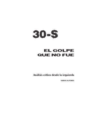 30-S el golpe que no fue: análisis crítico desde la izquierda