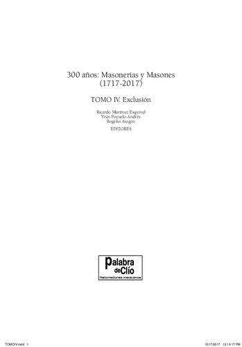 300 años: Masonerías y Masones (1717-2017). Tomo IV: Exclusión