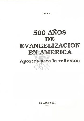 500 años de evangelización en América: aportes para la reflexión
