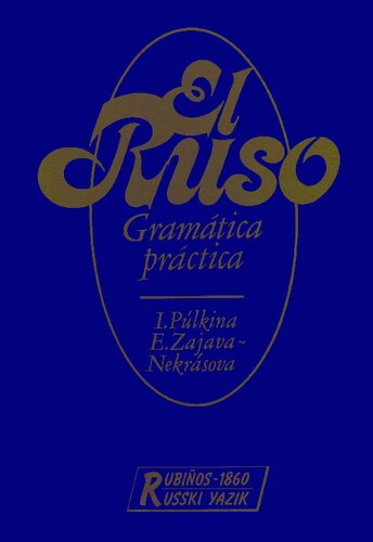 El Ruso: gramática práctica