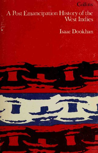 A Post-Emancipation History of the West Indies