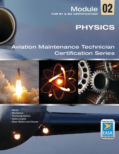 EASA Module 2 - Physics - Aircraft Maintenance Technician Certification Series