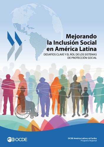 Mejorando La Inclusion Social En America Latina
