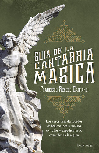 Guía de la Cantabria mágica