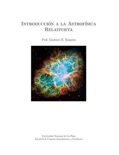 Introduccion A La Astrofisica Relativista
