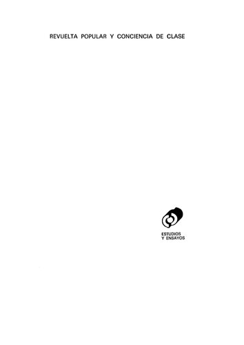 Revuelta Popular Y Conciencia De Clase