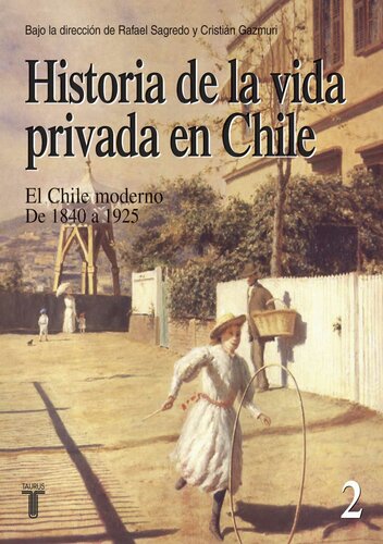 Historia de la vida privada en Chile X