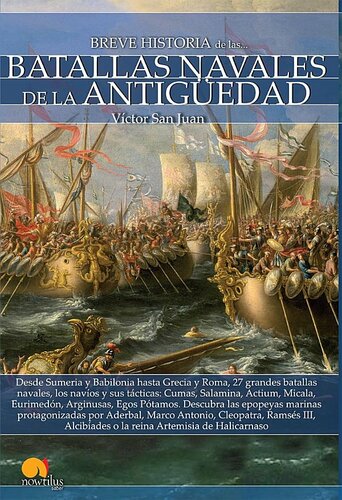 Breve historia de las batallas navales de la Antigüedad