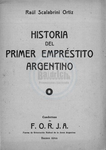 La Historia Del Primer Emprestito Argentino