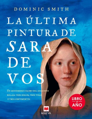 La última pintura de Sara De Vos (Éxitos literarios) (Spanish Edition)