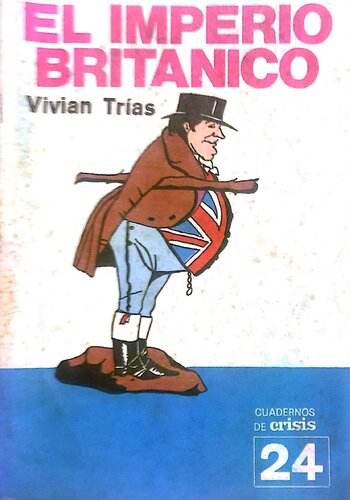 El Imperialismo Británico - Trias