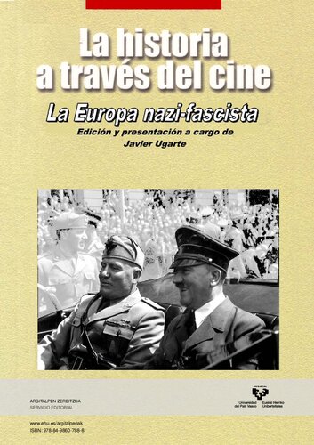 La historia a través del cine: la Europa nazi-fascista