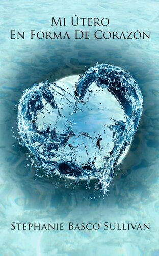 Mi útero en forma de corazó