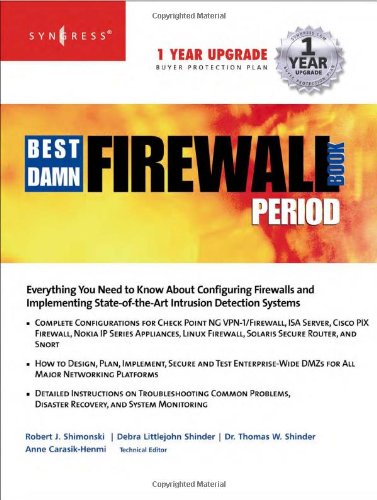 The Best Damn Firewall Book Period