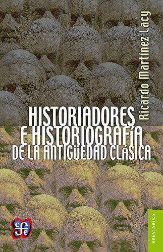 Historiadores E Historiografia De La Antiguedad Clasica