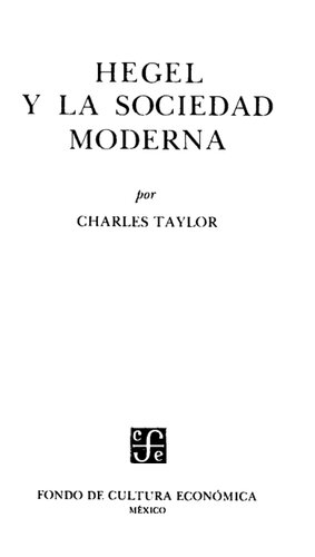 Hegel Y La Sociedad Moderna
