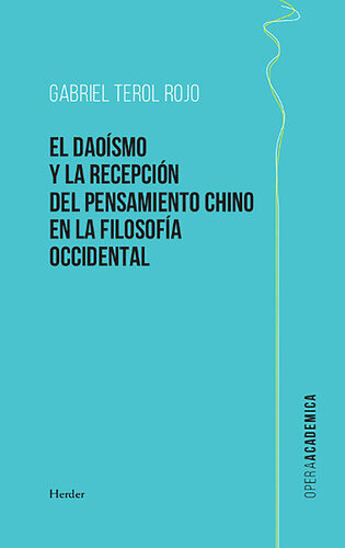 El daoísmo y la recepció del pensamiento chino en la filosofía occidental