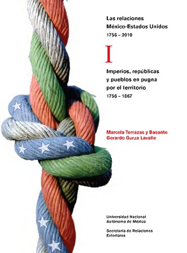 Las Relaciones Mexico Estados Unidos 1756