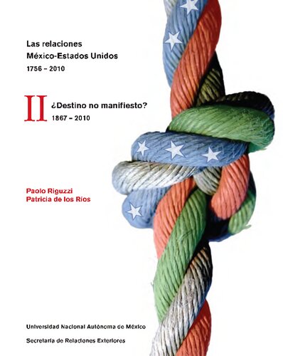 Las Relaciones Mexico Estados Unidos 1756