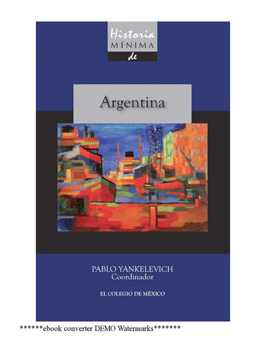 Historia mínima de Argentina