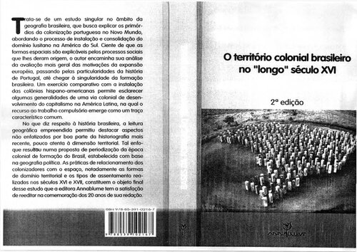 Bases da Formação Territorial do Brasil: O território colonial brasileiro no 