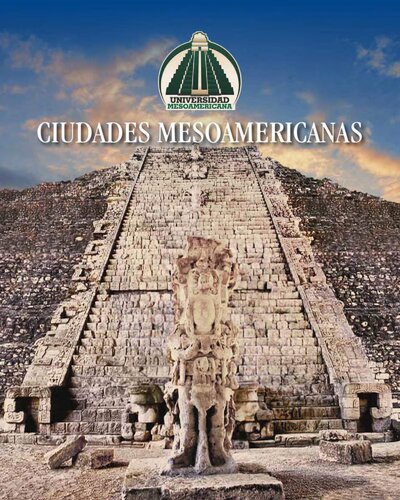 Ciudades Mesoamericanas