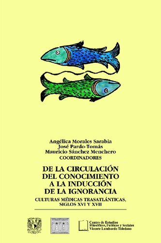 De La Circulacion Del Conocimiento A La Induccion De La Ignorancia