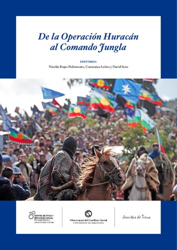 De La Operacion Huracan Al Comando Jungla