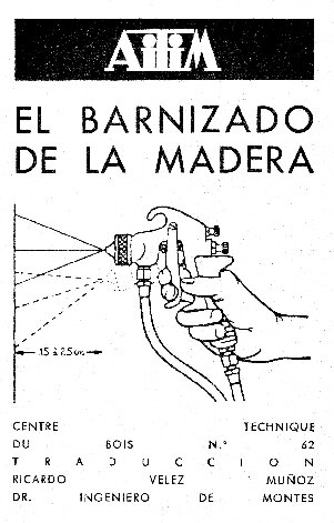 El Barnizado De La Madera
