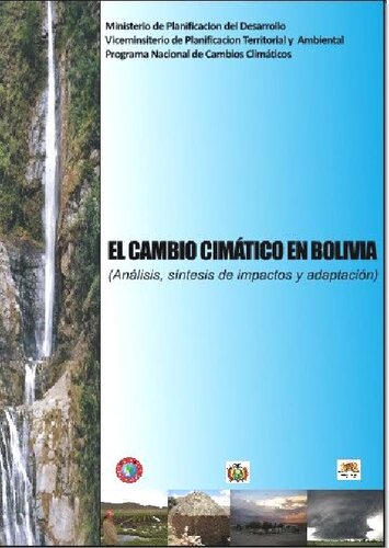 El Cambio Climatico En Bolivia