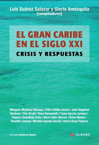 El Gran Caribe En El Siglo XXI