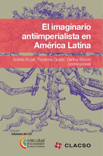 El Imaginario Antiimperialista En America Latina
