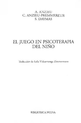 El Juego En Psicoterapia Del Niño