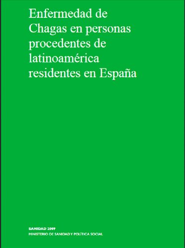 Enfermedad De Chagas En Personas Procedentes De Latinoamerica Residentes En España