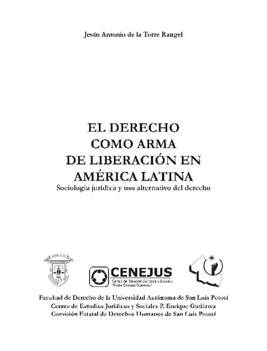 El Derecho Como Arma De Liberacion En America Latina