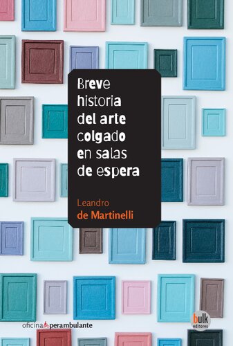 Breve Historia Del Arte Colgado En Salas De Espera