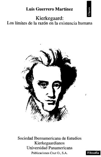 Kierkegaard: Los límites de la razón en la existencia humana