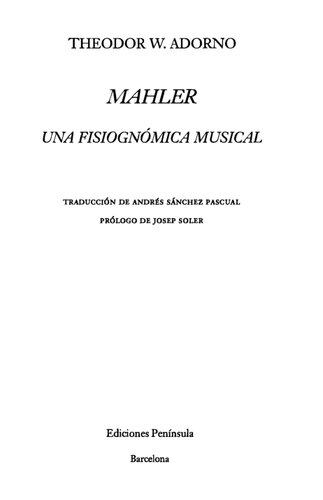 Mahler: Una fisiognómica musical