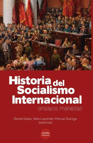 Historia Del Socialismo Internacional