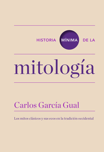 Historia mínima de la mitología